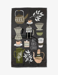 But First, Coffee Kitchen Tea Towel